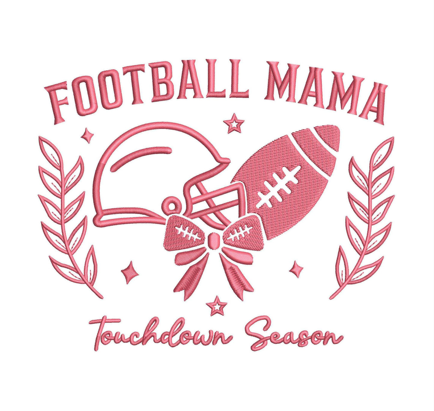 Football Mama Touchdown Season , Gift for Her Machine Embroidery File DIGITAL xxx | 6 Sizes