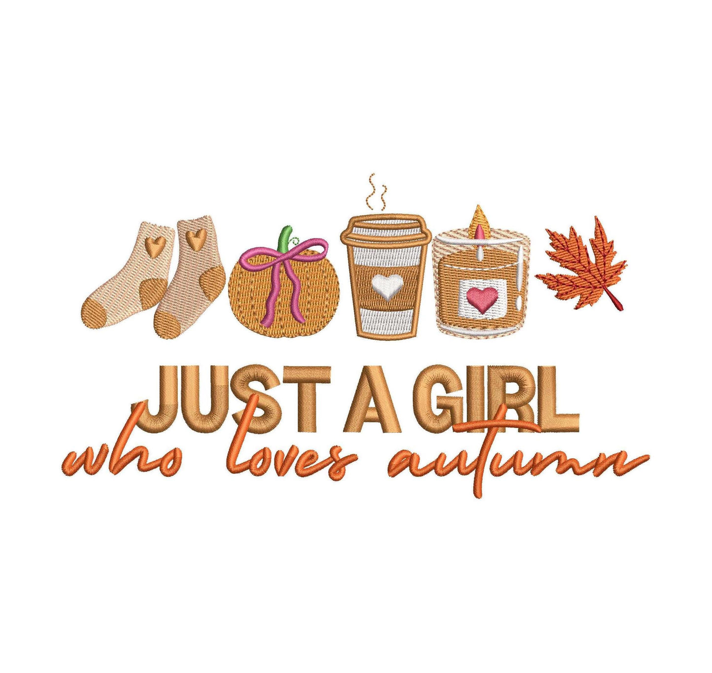 Just A Girl Who Loves Autumn Fall pes dgt dst exp hus jef vp3 Machine Embroidery File Leaf Pumpkin Candle