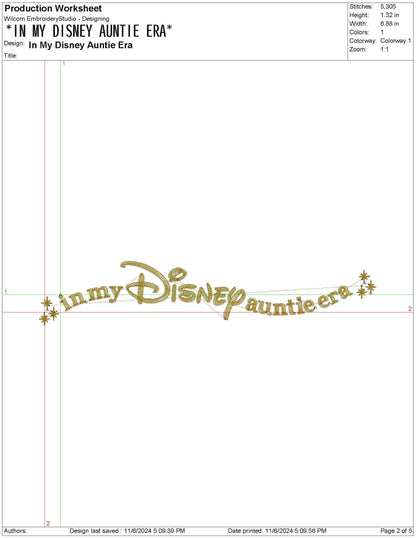 In My DisneyAuntie Era  xxx Machine Embroidery File, Single Color | 6 Sizes