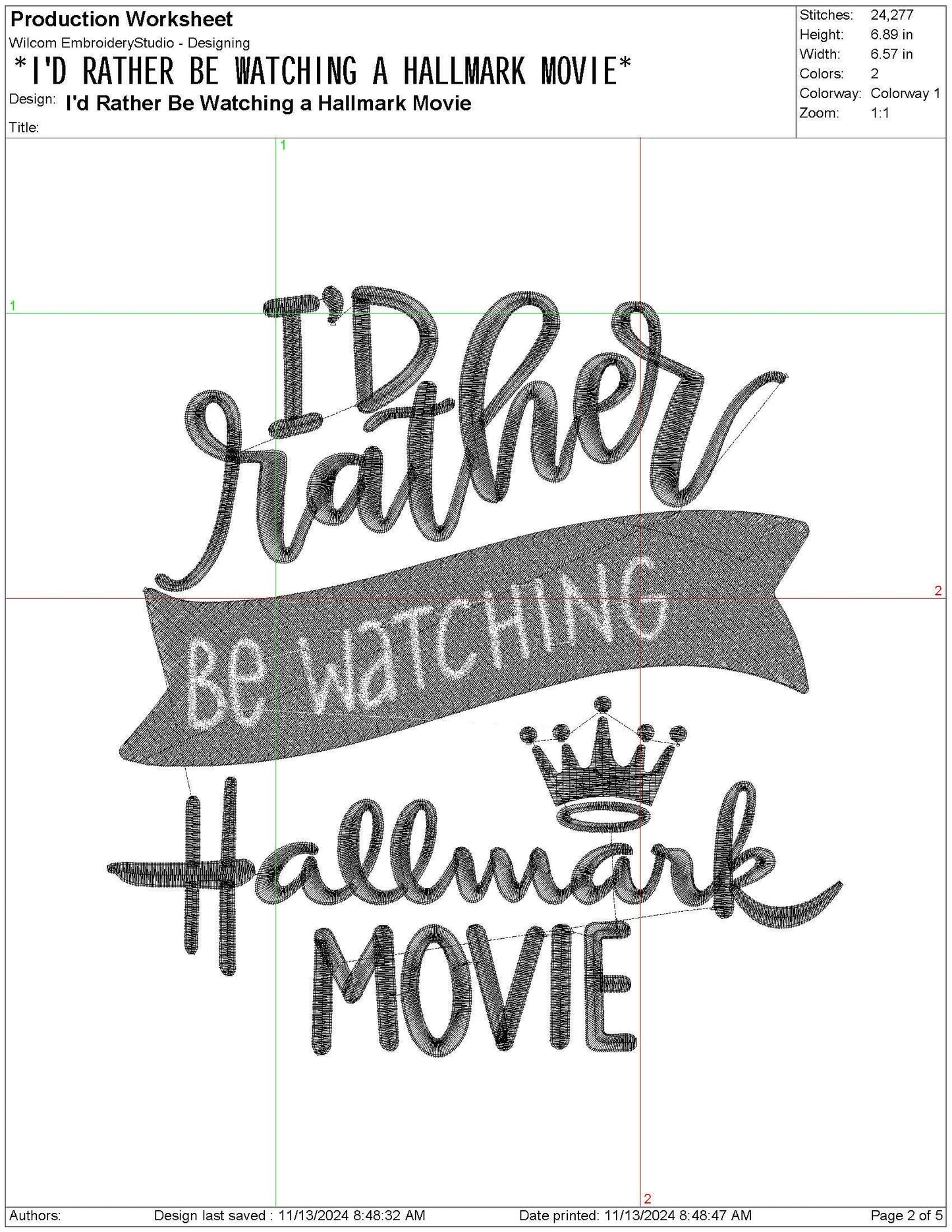 I'd Rather Be Watching Christmas Movies Funny Machine Embroidery File | 6 Sizes