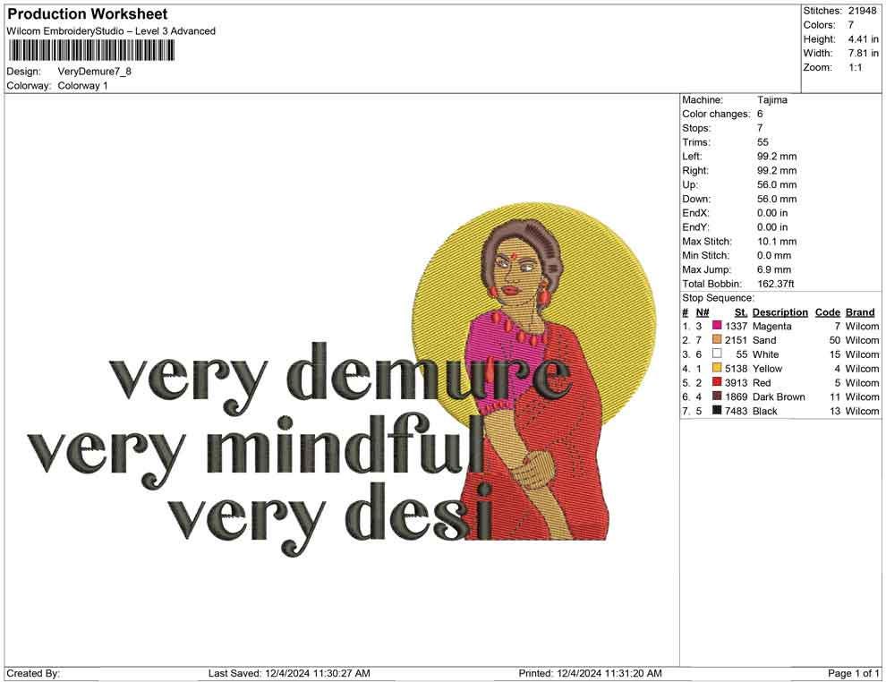 Very Demure Very Mindful Desi  Cute Indian Machine Embroidery File Gift For Her | 4 Sizes