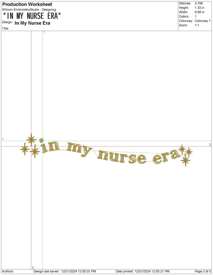 In My Nurse Era Embroidery Design Digital File Gift for Healthcare Workers Hospital Scrubs