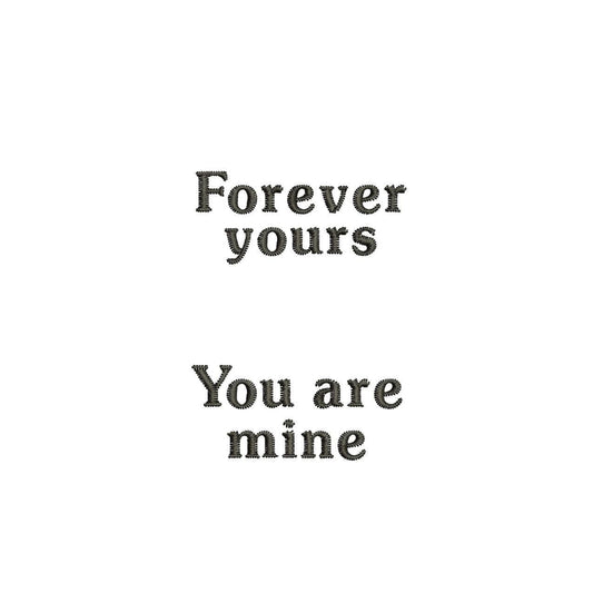 Valentine  Valentine Sleeve Machine Embroidery File Forever Yours You Are Mine, 1.5 inch size