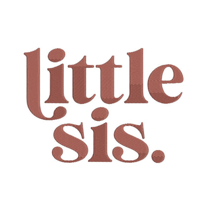 Little Sister Embroidery Designs: Smaller Sister Embroidery Machine File Sibling Outfit Embroidery Design (Digital Download)