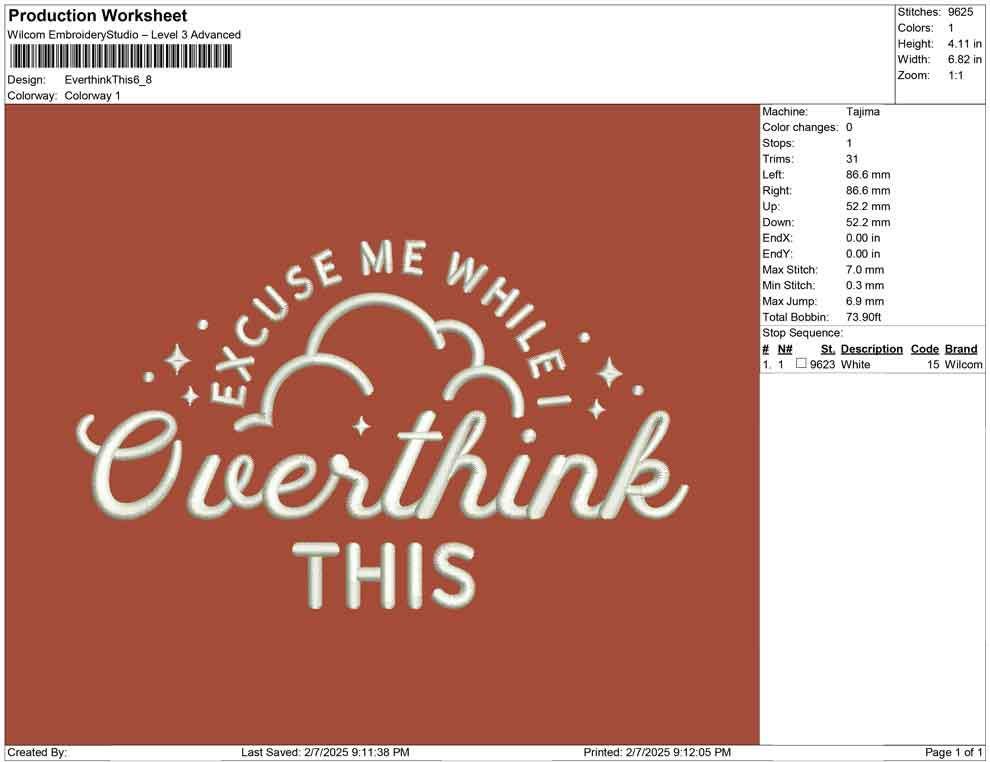 Excuse Me While I Overthink This Embroidery Design pes dst exp hus jef sew vp3 xxx Funny Machine Embroidery File Cute Gift For Her | 4 sizes