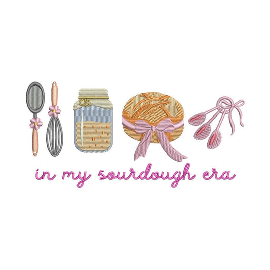 In My Sourdough Era Embroidery Design Baking Sourdough Lover Machine Embroidery File For Her PES Cooking Era EXP Sourdough Embroidery DST
