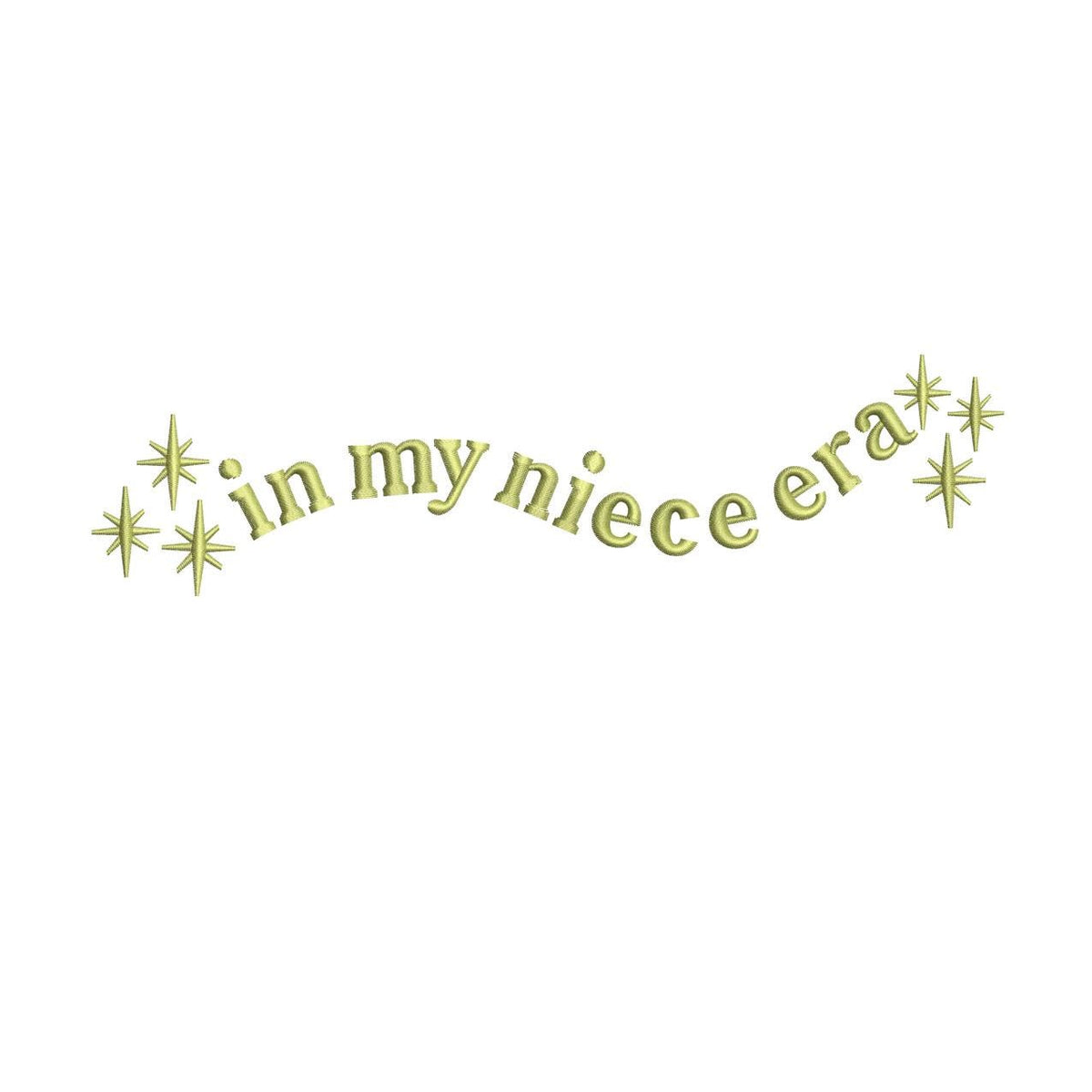 In My Niece Era Embroidery Design: Aunt Gift (Digital Download)