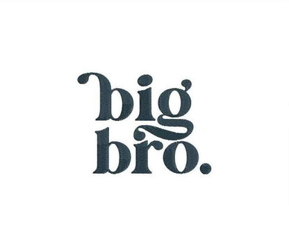 Big Bro Embroidery Design: Sibling Outfit (Digital Product)