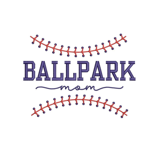 Ballpark Mom Embroidery Design: Baseball Softball (Digital Download)
