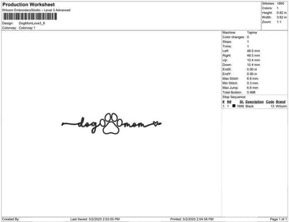 Dog Mom Embroidery Design Mom Dog Lover Machine Embroidery File PES Puppy Mom Embroidery File For Animal Lover DST Dog Paw Embroidery File