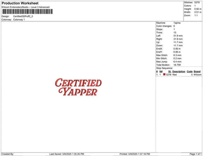 3D Puff Embroidery Design Certified Yapper Puff Machine Embroidery File PES Funny Script Puff Embroidery File DST Talkative Puff Embroidery