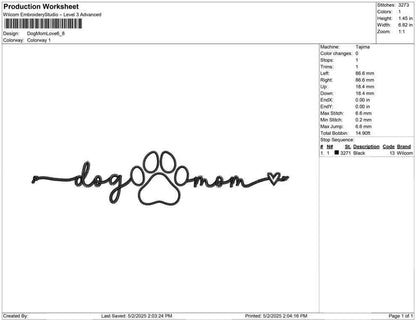 Dog Mom Embroidery Design Mom Dog Lover Machine Embroidery File PES Puppy Mom Embroidery File For Animal Lover DST Dog Paw Embroidery File