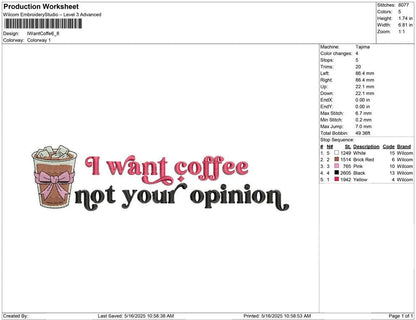 Sassy Coffee Lover Embroidery Design: "I Want Coffee" (Digital Download)