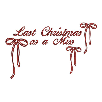 Christmas Embroidery Designs: Married Christmas Machine Embroidery File Last Christmas As A Miss Embroidery File Christmas Bow Design