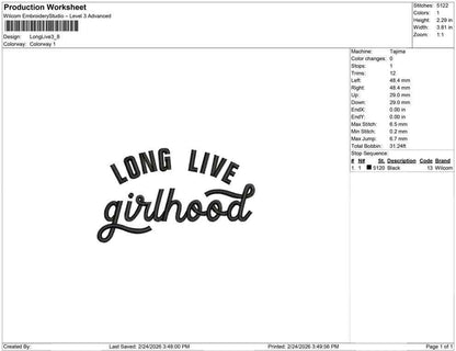Long Live Girlhood Embroidery Design: Girls Kid Clothing Machine Embroidery File (Digital Download)