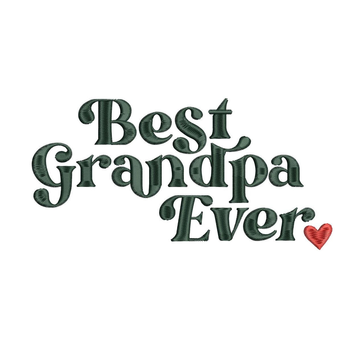 Father's Day Embroidery Designs: Best Grandpa Machine Embroidery File Best Day Embroidery Files (JEF DST PES+) Instant Digital Download
