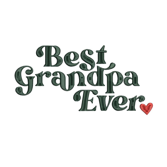 Father's Day Embroidery Designs: Best Grandpa Machine Embroidery File Best Day Embroidery Files (JEF DST PES+) Instant Digital Download