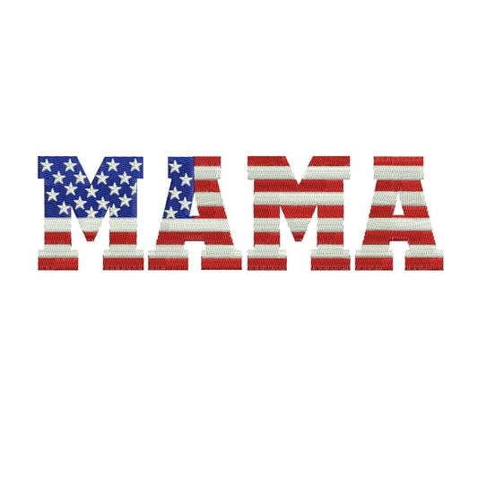 4th of July Embroidery Designs: American Flag Mama Machine Embroidery File For Patriotic Mom Embroidery Design PES DST JEF+ Digital Download